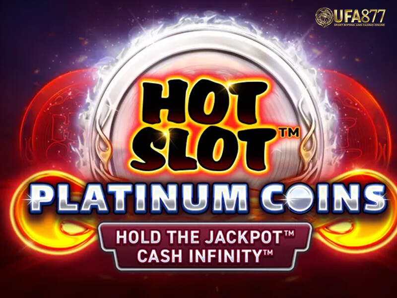 Hot Slot Platinum Coins